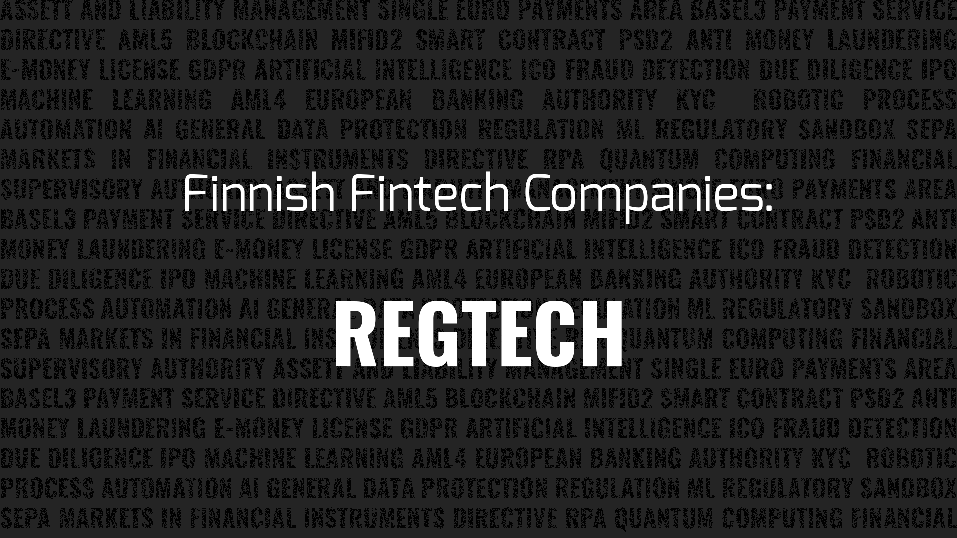 Fintech in Finland: RegTech | Helsinki Fintech Farm